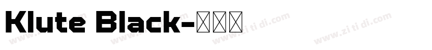 Klute Black字体转换